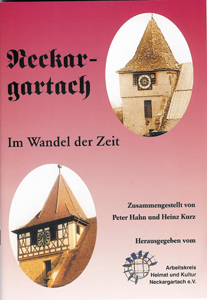 Neckargartach im Wandel der Zeit - Teil 1
